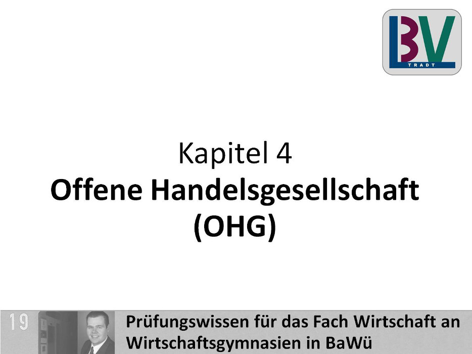 Offene Handelsgesellschaft (OHG) [WG K04 T02]